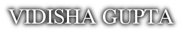 Vidisha Gupta